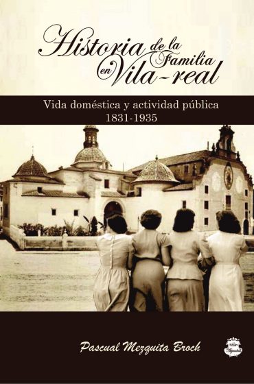 Historia de la Familia en Vila-Real