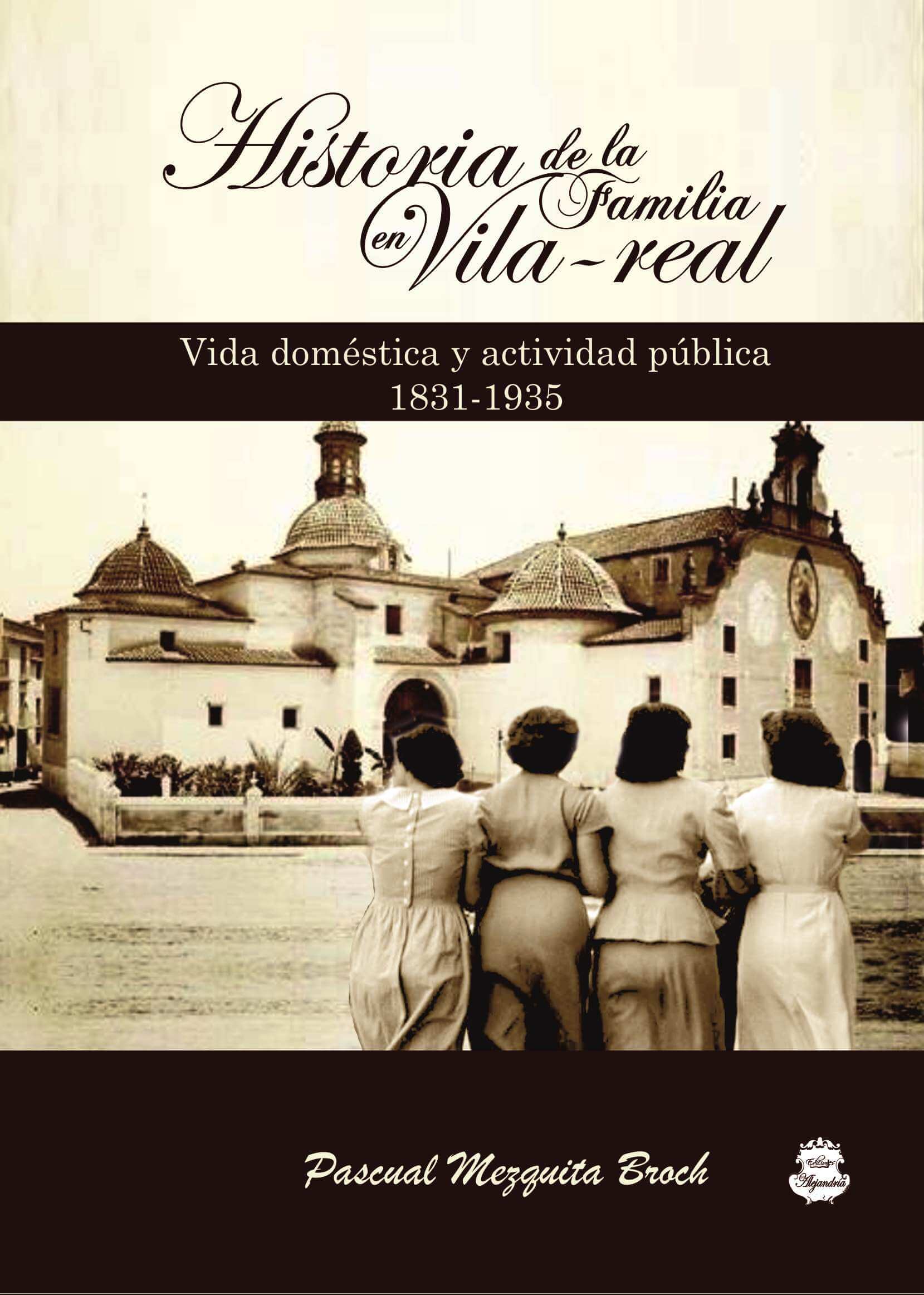 Historia de la Familia en Vila-Real