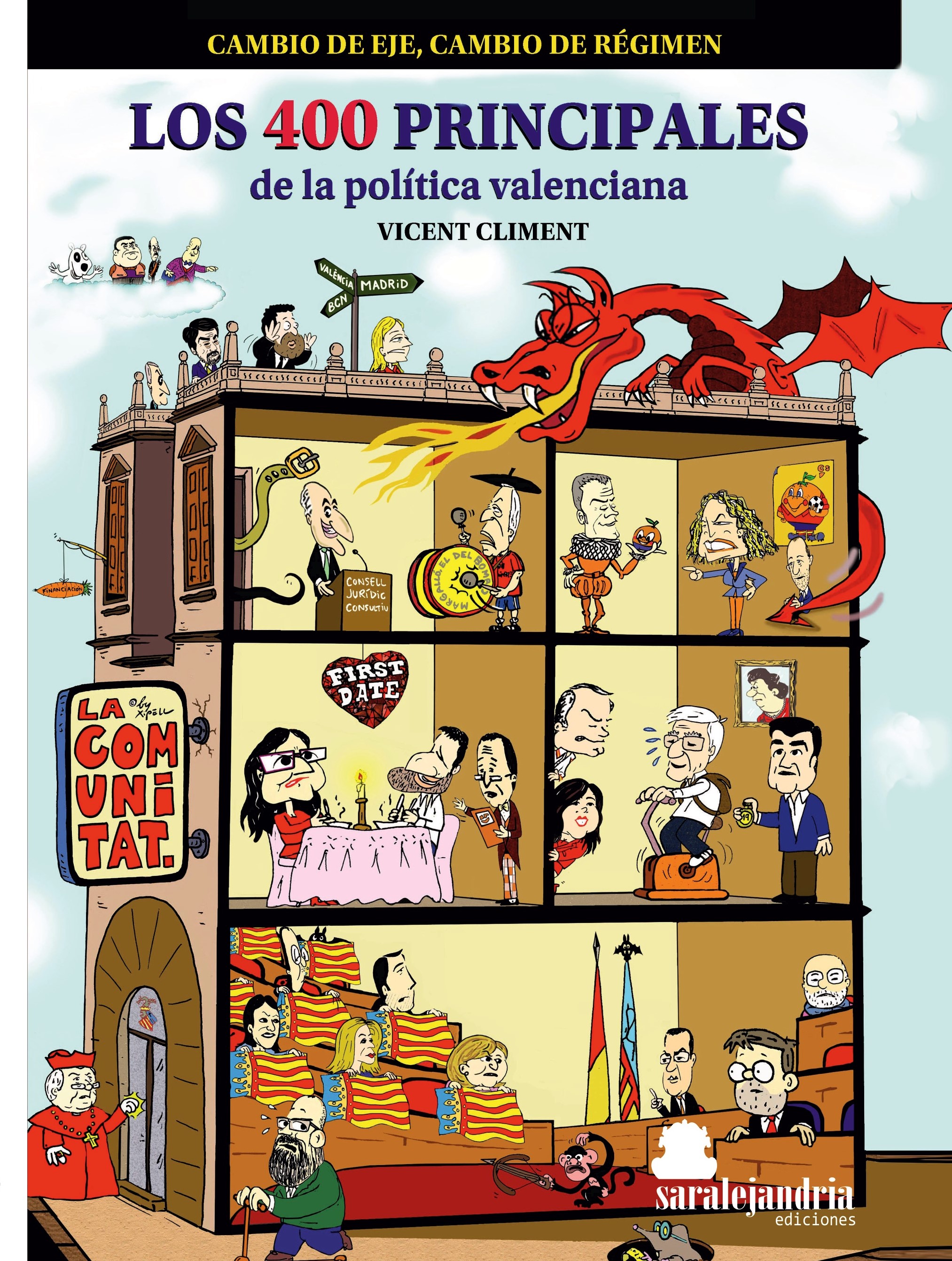 LOS 400 PRINCIPALES de la política valenciana
