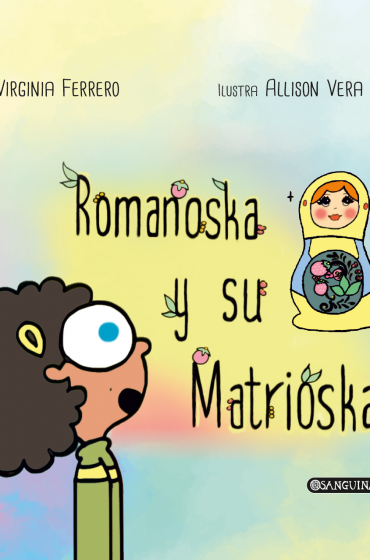ROMANOSKA Y SU MATRIOSKA
