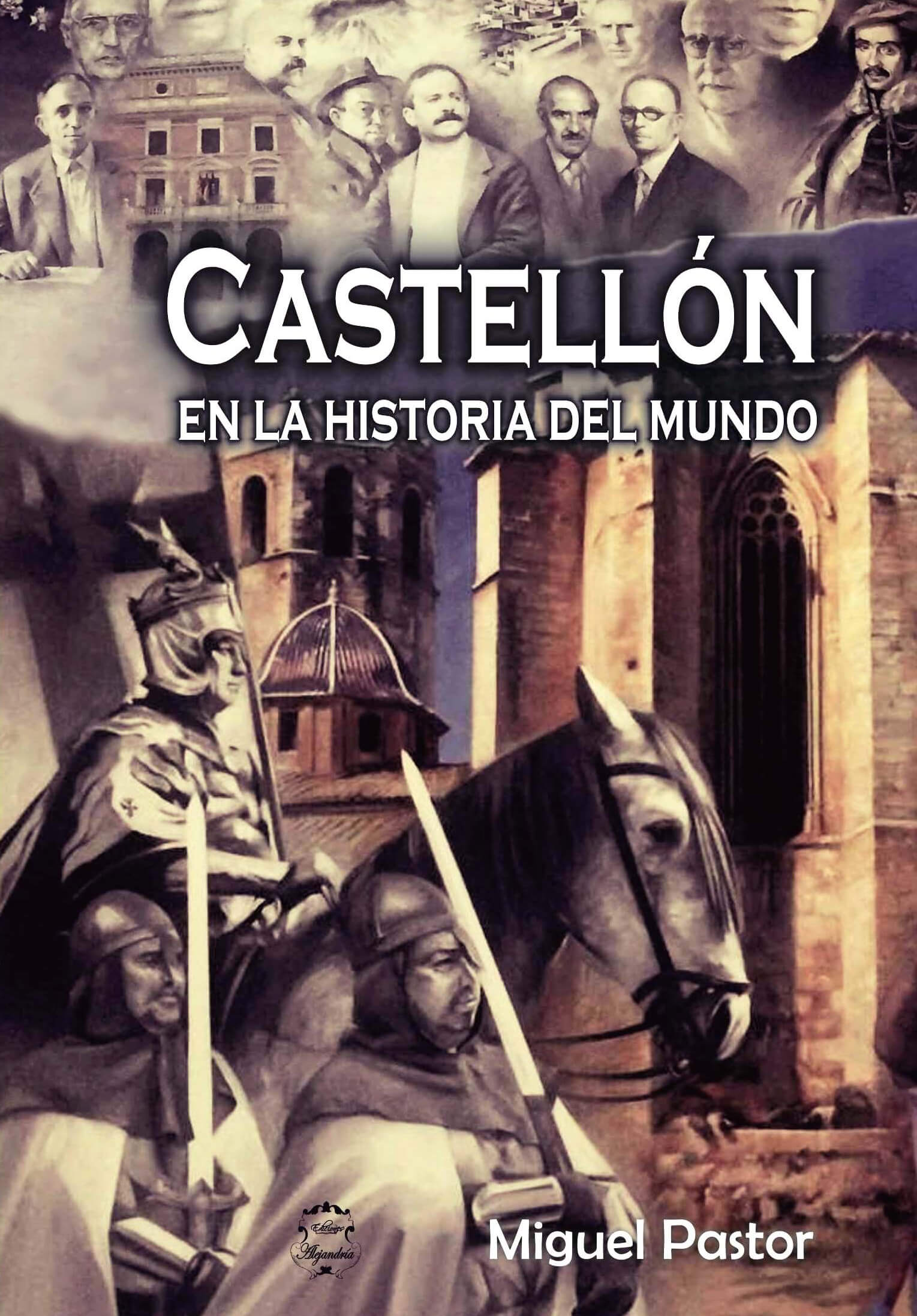 Castellón en la Historia del Mundo