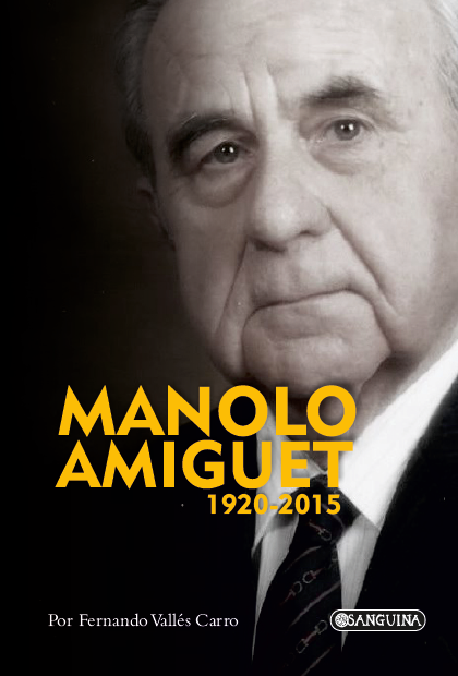 MANOLO AMIGUET  1920-2015